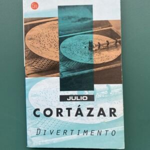 Julio Cortázar - Divertimento