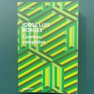 Jorge Luis Borges Cuentos Completos