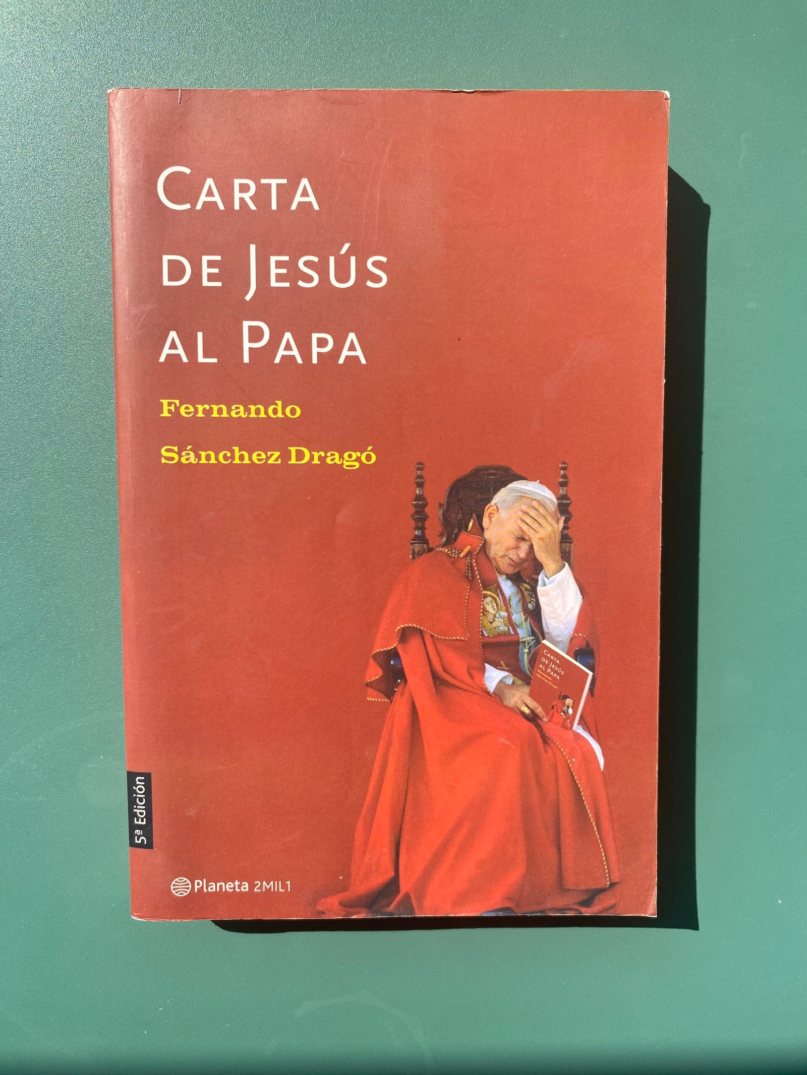Carta de Jesús al Papa - Fernando Sánchez Dragó